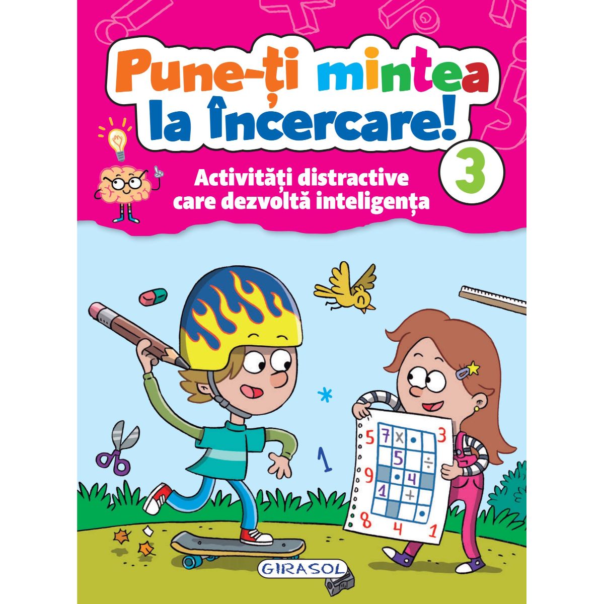 9786060241393_eg1393_001w_pune-ti_mintea_la_incercare_volumul_3