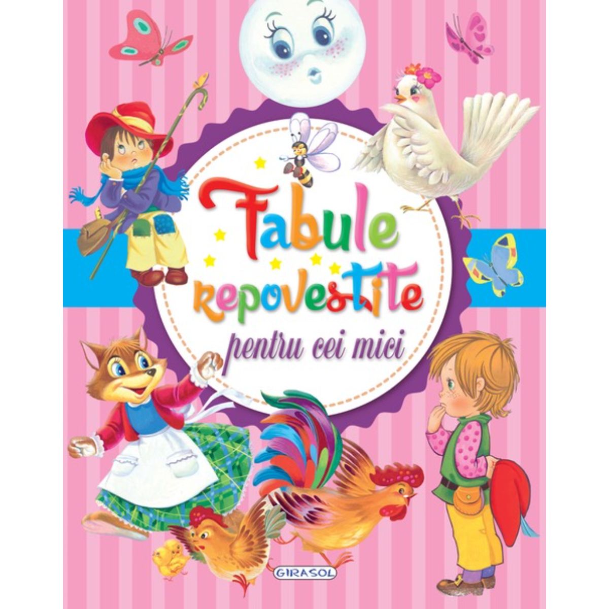 9786060241997_eg1997_001w_fabule_repovestite_pentru_cei_mici_girasol