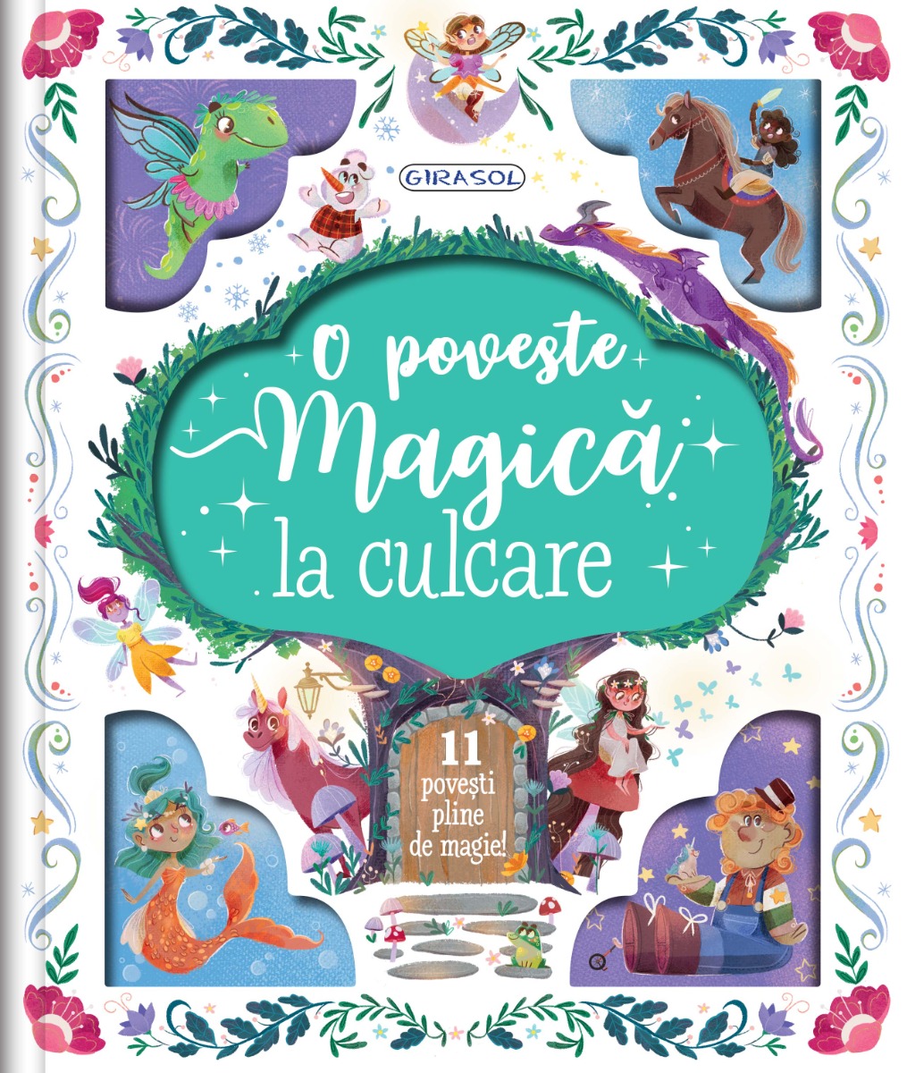 9786060242512_eg2512_001w_o_poveste_magica_la_culcare_girasol