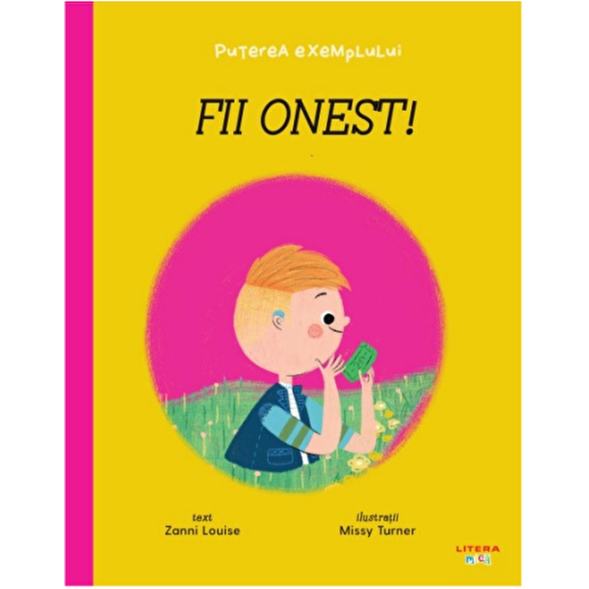 9786060736028_puterea_exemplului_fii_onest_zanni_louise_missy_turner
