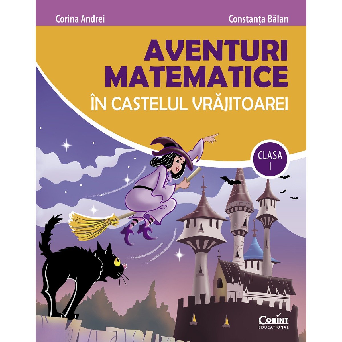 9786067820713_aventuri_matematice_in_castelul_vrajitoarei_clasa_i_2021_constndrei