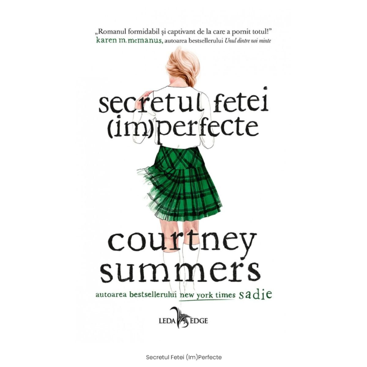 9786069740002_bok.0793_001w_secretul_fetei_im_perfecte_courtney_summers
