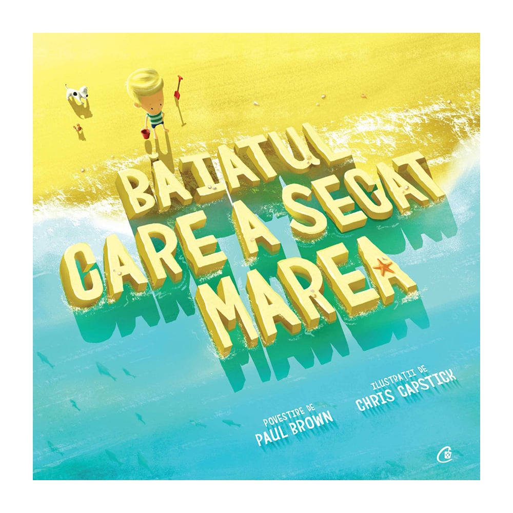 cv2189-baiatul_care_a_secat_marea_paul_brown_chris_capstick