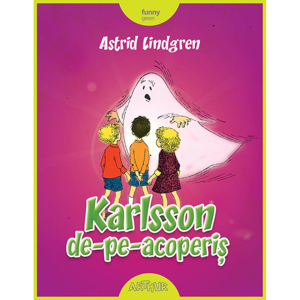 px734_001w_carte_editura_arthur_karlsson_de-pe-acoperis_cartonat_astrid_lindgren