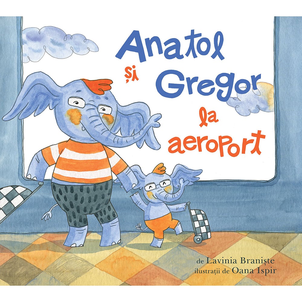 px756_001w_carte_editura_arthur_anatol_si_gregor_la_aeroport_lavinia_braniste