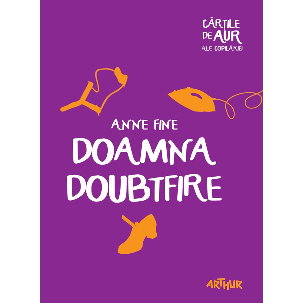 tw042_001w_carte_editura_arthur_doamna_doubtfire_anne_fine